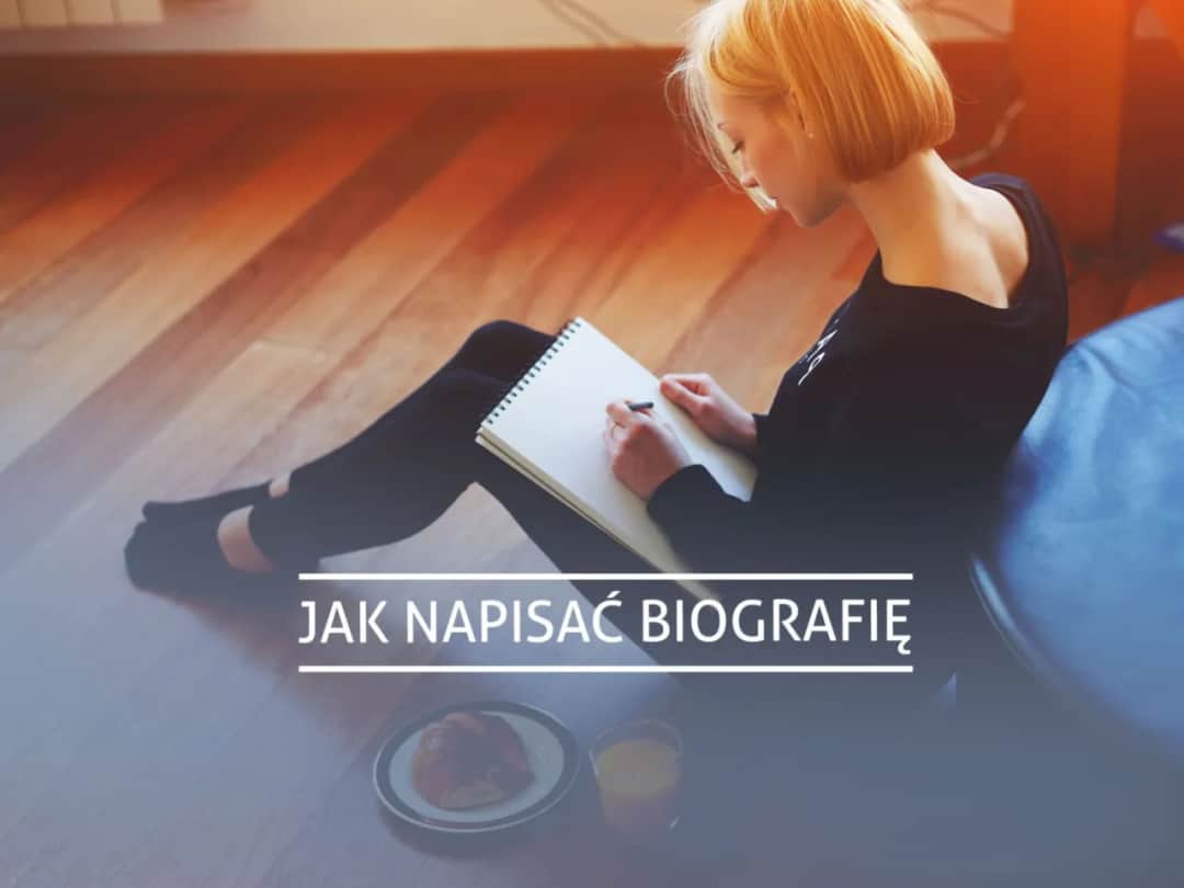 Jak napisać biografię edukacyjną, aby przyciągnąć uwagę czytelników