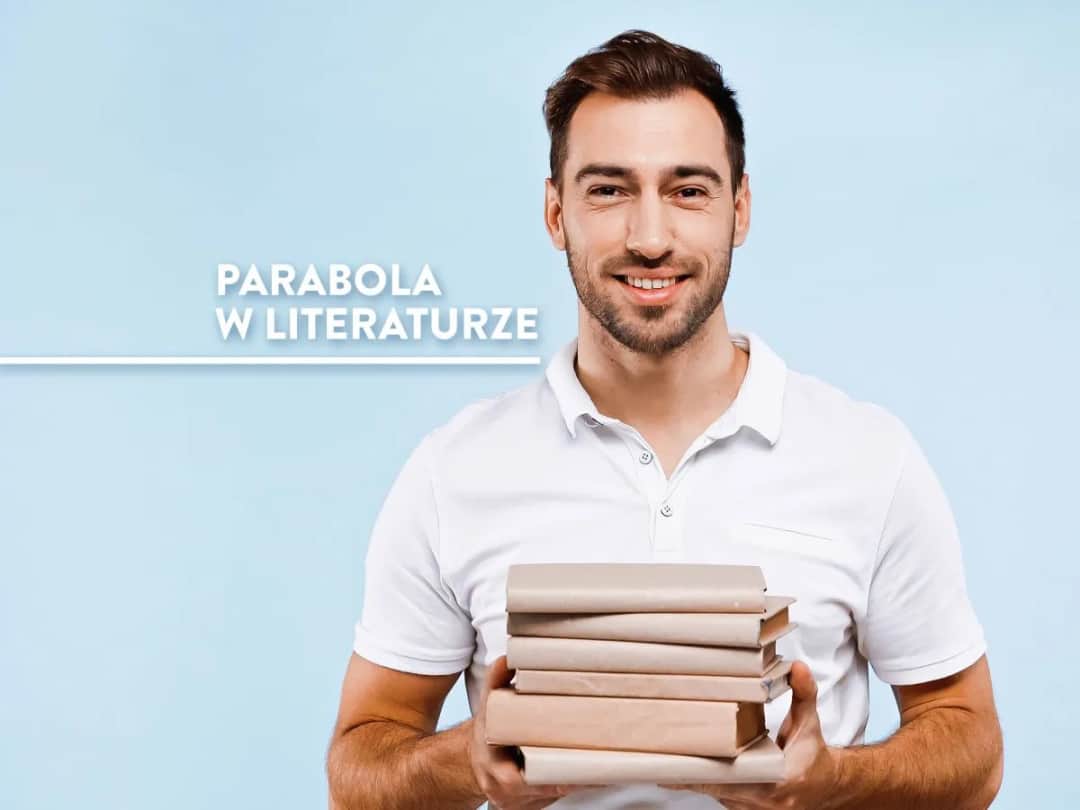 Paraboliczność w tekstach kultury: odkryj ukryte prawdy literackie